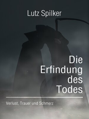 cover image of Die Erfindung des Todes